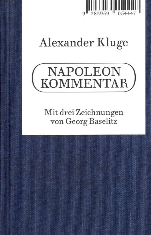 Produktbild: Alexander Kluge. Napoleon Kommentar