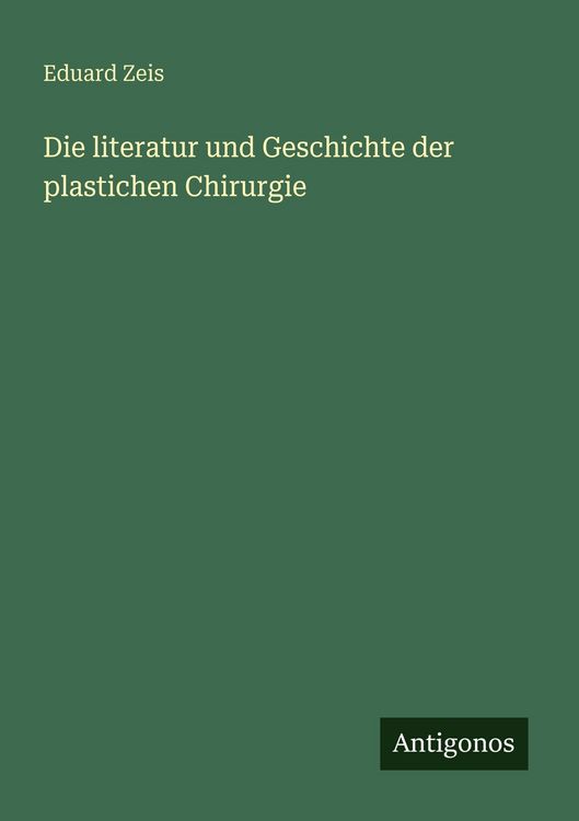 Produktbild: Die literatur und Geschichte der plastichen Chirurgie