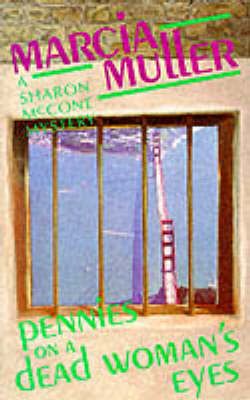 Produktbild: Muller, M: Pennies on a Dead Woman's Eyes