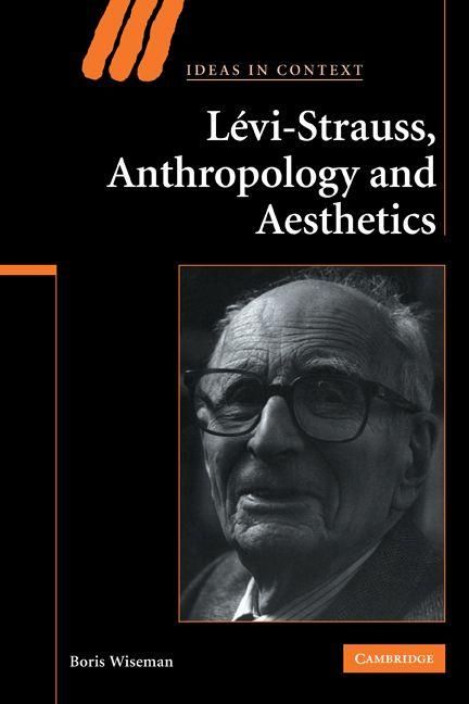 Produktbild: Levi-Strauss, Anthropology, and Aesthetics