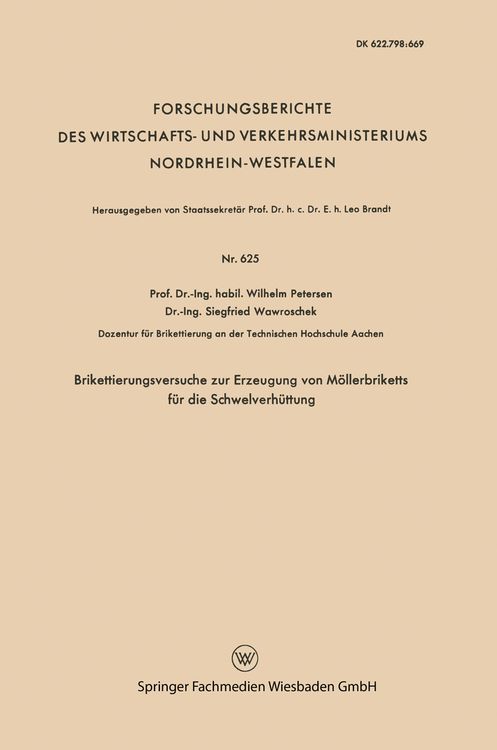 Produktbild: Brikettierungsversuche zur Erzeugung von M&ouml;llerbriketts f&uuml;r die Schwelverh&uuml;ttung