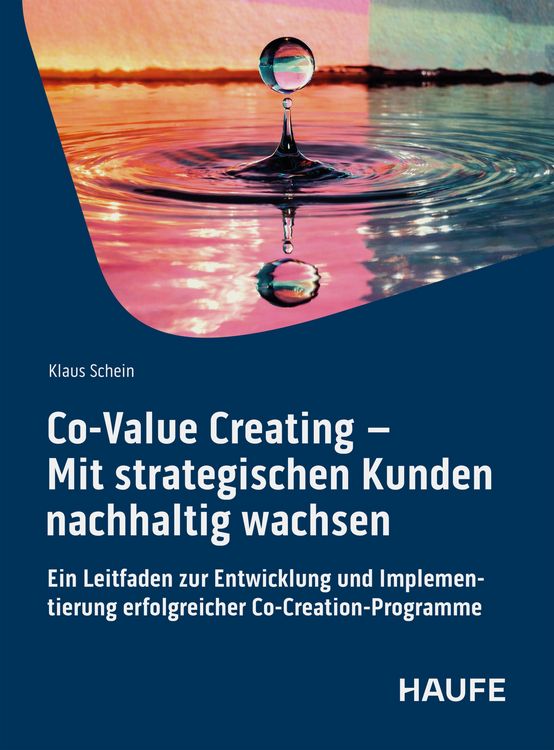Produktbild: Co-Value Creating - Mit strategischen Kunden nachhaltig wachsen