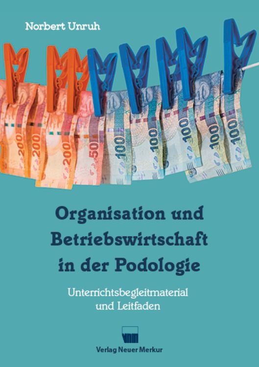 Produktbild: Organisation und Betriebswirtschaft in der Podologie