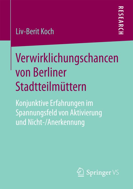 Produktbild: Verwirklichungschancen von Berliner Stadtteilm&uuml;ttern