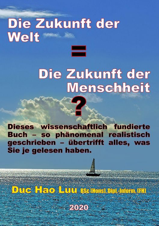 Produktbild: Die Zukunft der Welt=Die Zukunft der Menschheit?