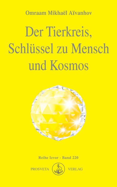 Produktbild: Der Tierkreis, Schl&uuml;ssel zu Mensch und Kosmos