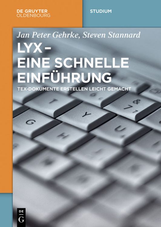 Produktbild: LyX - Eine schnelle Einf&uuml;hrung