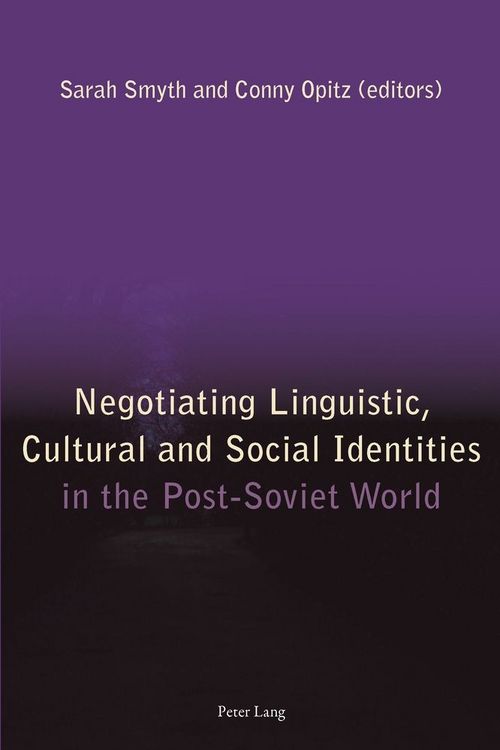 Produktbild: Negotiating Linguistic, Cultural and Social Identities in the Post-Soviet World