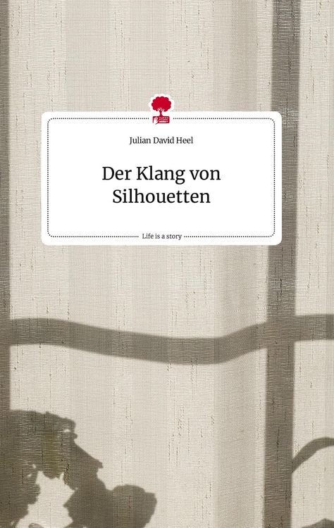 Produktbild: Der Klang von Silhouetten. Life is a Story - story.one