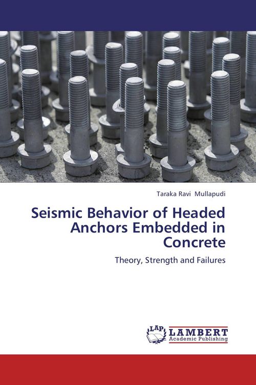 Produktbild: Seismic Behavior of Headed Anchors Embedded in Concrete