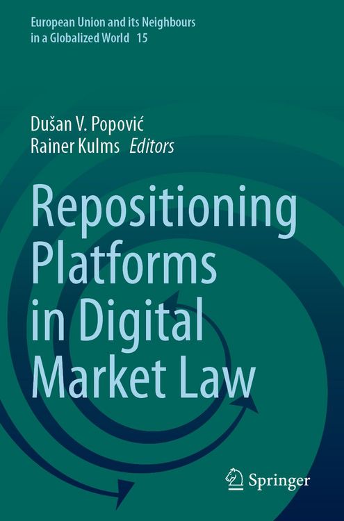 Produktbild: Repositioning Platforms in Digital Market Law