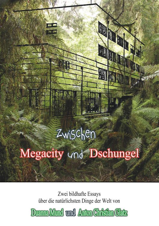 Produktbild: Zwischen Dschungel und Megacity