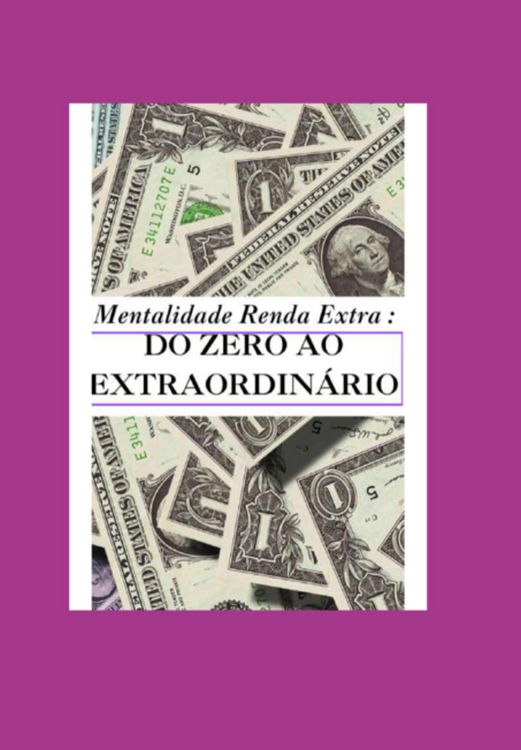 Produktbild: Mentalidade Renda Extra : Do Zero Ao Extraordin&aacute;rio