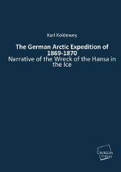 Produktbild: Koldewey, K: German Arctic Expedition of 1869-1870
