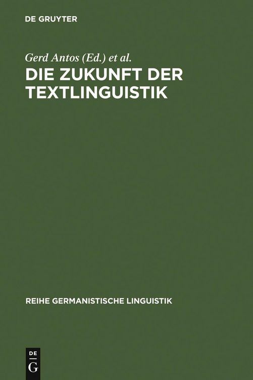 Produktbild: Die Zukunft der Textlinguistik