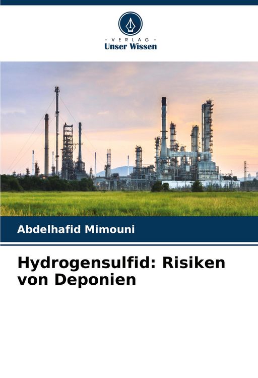 Produktbild: Hydrogensulfid: Risiken von Deponien