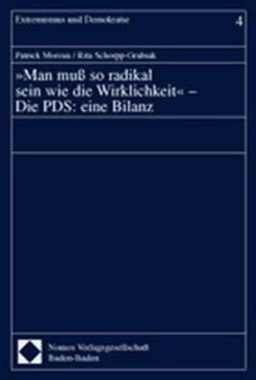 Produktbild: ' Man mu&szlig; so radikal sein wie die Wirklichkeit'. Die PDS: eine Bilanz