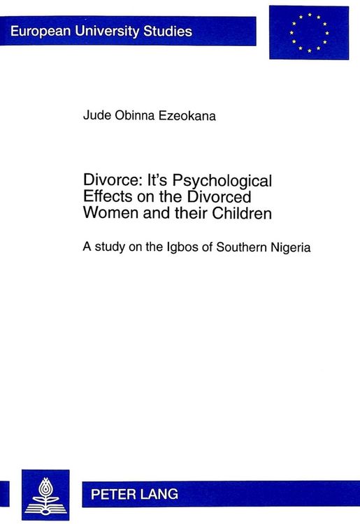 Produktbild: Divorce: Its Psychological Effects on the Divorced Women and their Children