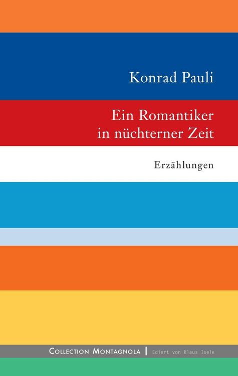 Produktbild: Ein Romantiker in n&uuml;chterner Zeit