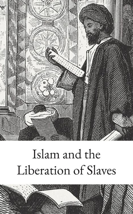 Produktbild: Islam and the Liberation of Slaves