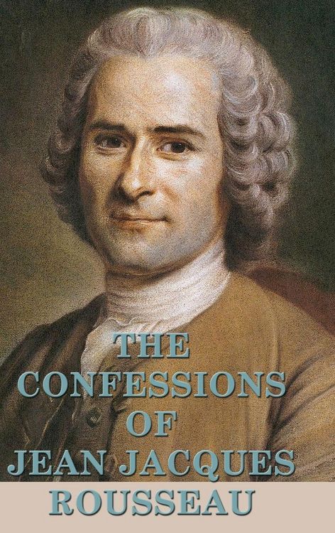 Produktbild: The Confessions of Jean Jacques Rousseau