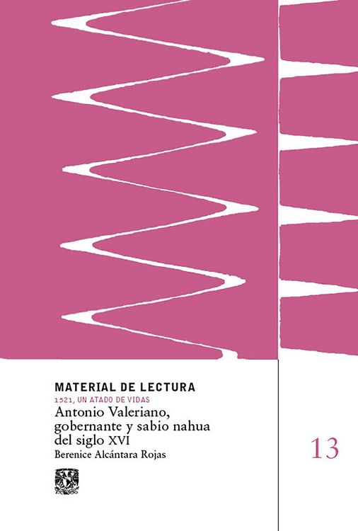 Produktbild: Antonio Valeriano, gobernante y sabio nahua del siglo XVI