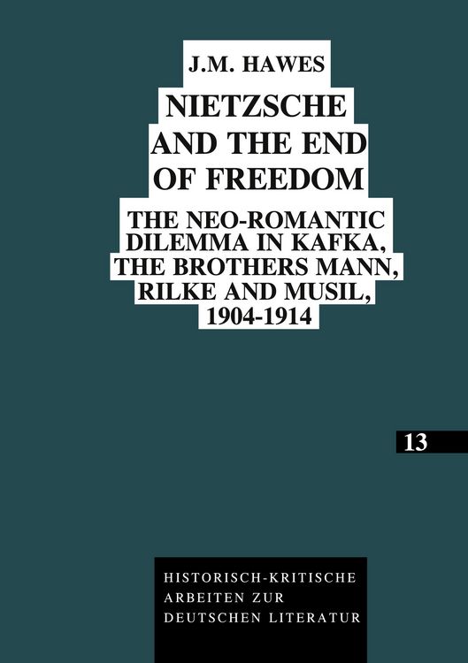 Produktbild: Nietzsche and the End of Freedom
