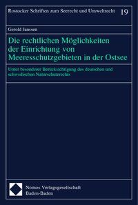 Produktbild: Die rechtlichen M&ouml;glichkeiten der Einrichtung von Meeresschutzgebieten in der Ostsee