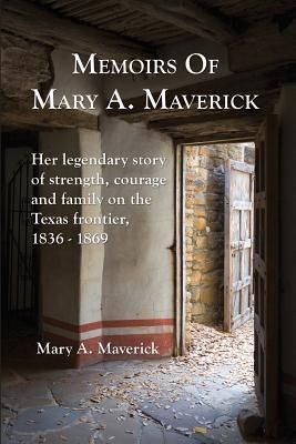 Produktbild: Memoirs of Mary A. Maverick