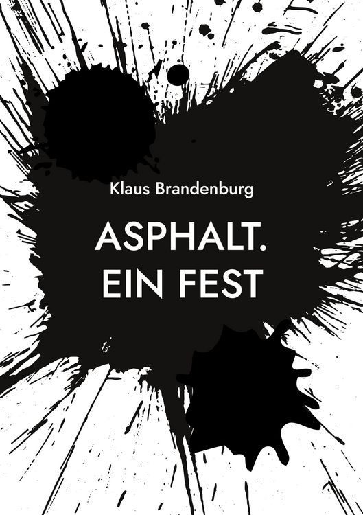 Produktbild: Asphalt. Ein Fest