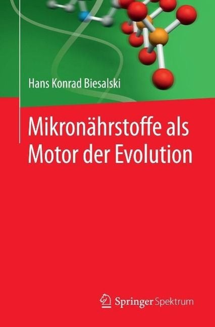 Produktbild: Mikron&auml;hrstoffe als Motor der Evolution