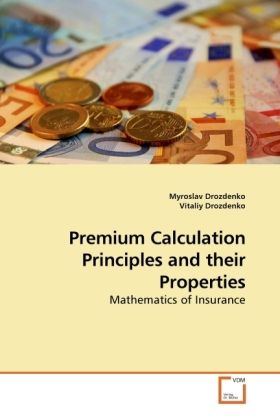 Produktbild: Drozdenko, M: Premium Calculation Principles and their Prope