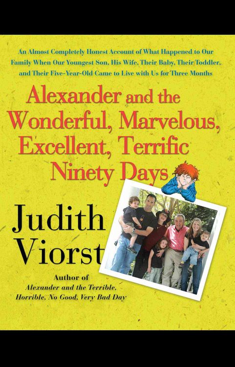 Produktbild: Alexander and the Wonderful, Marvelous, Excellent, Terrific Ninety Days