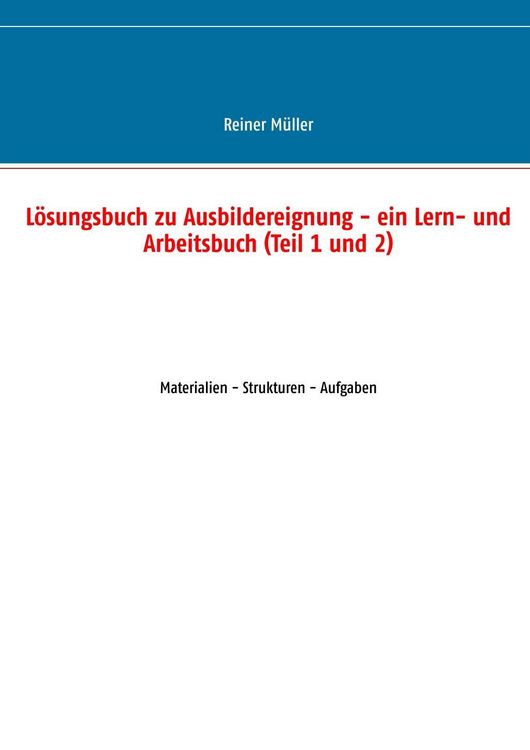 Produktbild: L&ouml;sungsbuch zu Ausbildereignung - ein Lern- und Arbeitsbuch (Teil 1 und 2)