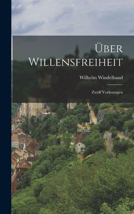 Produktbild: &Uuml;ber Willensfreiheit