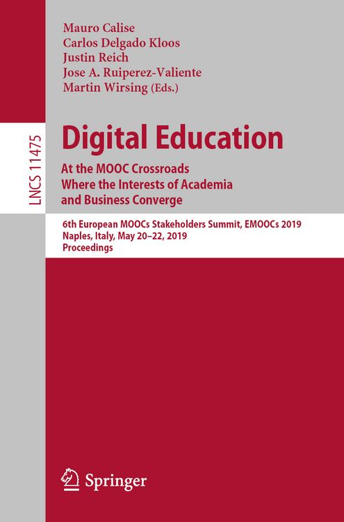 Produktbild: Digital Education: At the MOOC Crossroads Where the Interests of Academia and Business Converge