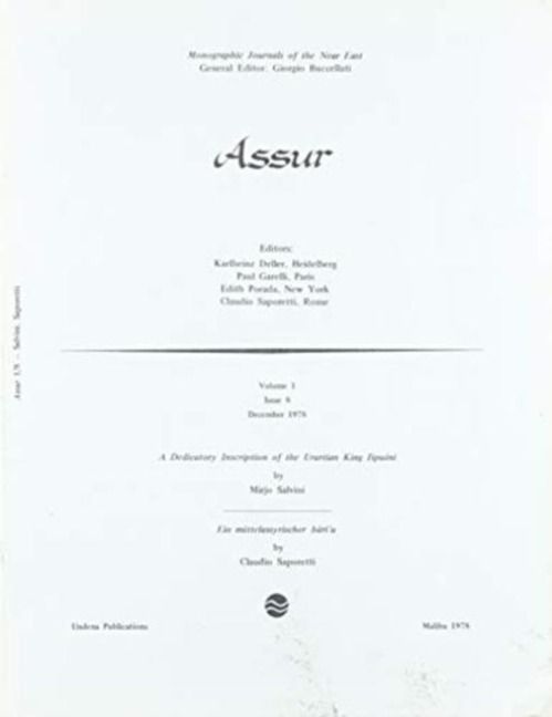 Produktbild: A Dedicatory Inscription of the Urartian King Ispuini; Ein Mittelassyrischer ba'iru