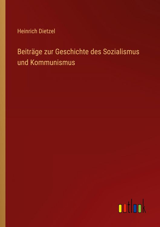 Produktbild: Beitr&auml;ge zur Geschichte des Sozialismus und Kommunismus