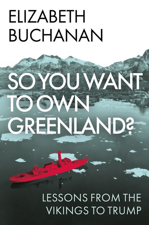 Produktbild: So You Want to Own Greenland?
