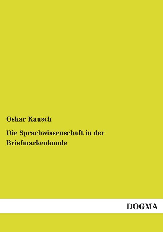 Produktbild: Die Sprachwissenschaft in der Briefmarkenkunde