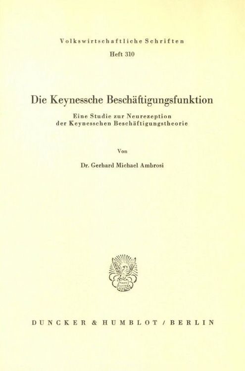 Produktbild: Die Keynessche Besch&auml;ftigungsfunktion.