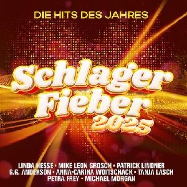 Produktbild: Schlager Fieber 2025: Die Hits des Jahres