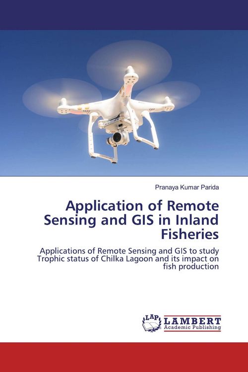 Produktbild: Application of Remote Sensing and GIS in Inland Fisheries