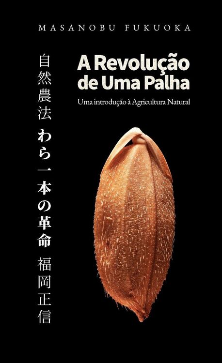 Produktbild: A Revolu&ccedil;&atilde;o de Uma Palha