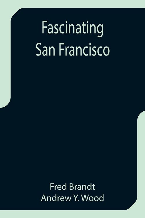 Produktbild: Fascinating San Francisco