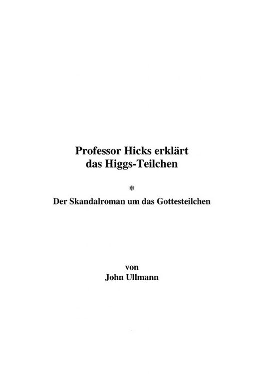 Produktbild: Professor Hicks erkl&auml;rt das Higgs-Teilchen