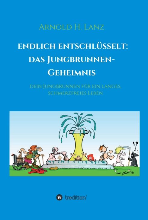Produktbild: Endlich entschlüsselt: Das Jungbrunnen-Geheimnis