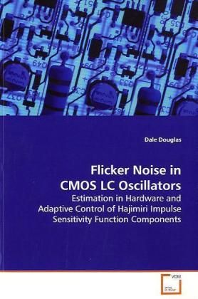 Produktbild: Douglas, D: Flicker Noise in CMOS LC Oscillators