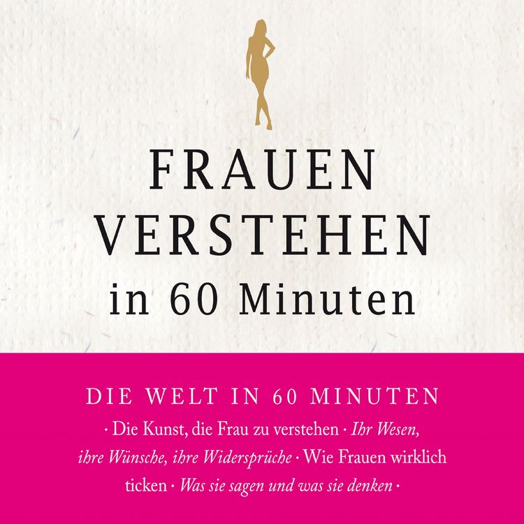 Produktbild: Frauen verstehen in 60 Minuten