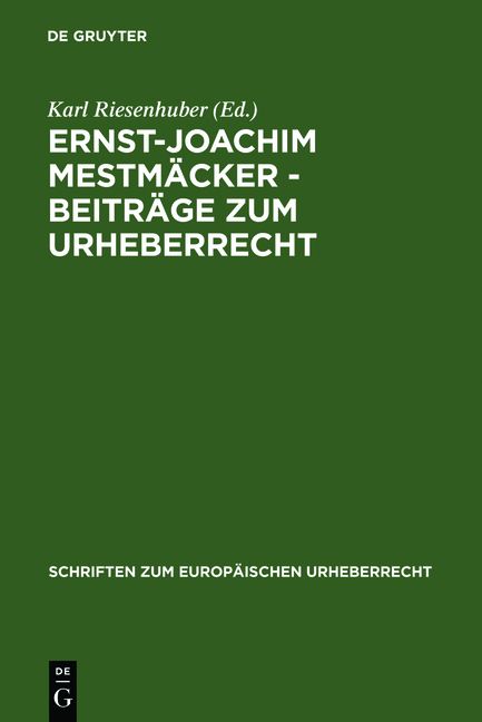 Produktbild: Ernst-Joachim Mestm&auml;cker - Beitr&auml;ge zum Urheberrecht